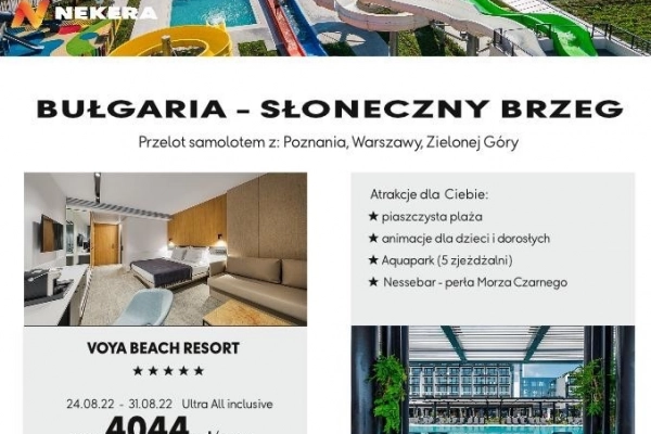 Ogłoszenie - Voya Beach Resort - nowy, luksusowy hotel w Bułgarii.