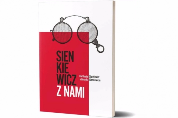 Ogłoszenie - Sienkiewicz z nami - Bartłomiej Sienkiewicz NOWA - 24,99 zł