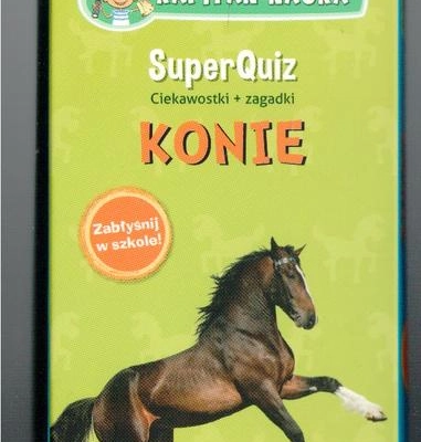 Ogłoszenie - SuperQuiz Konie - 15,00 zł