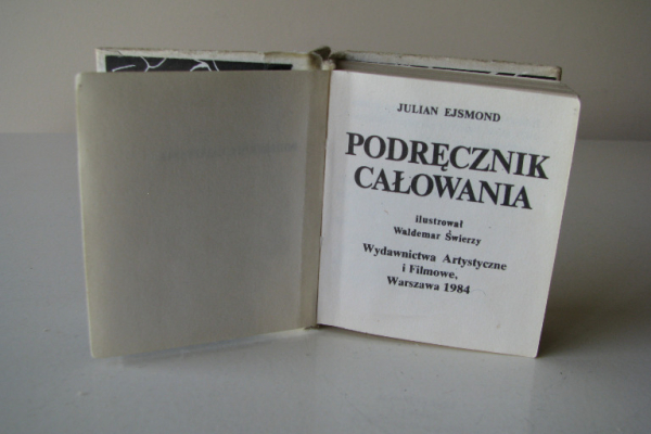 Ogłoszenie - Podręcznik całowania Julian Ejsmond - Kraków - 15,00 zł