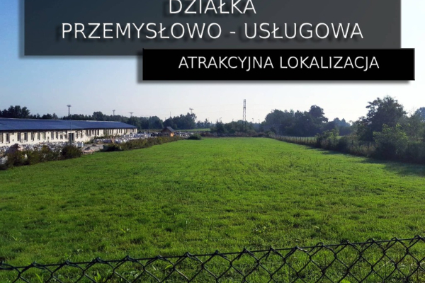 Ogłoszenie - Działka przemysłowo-usługowa. - Świdnica