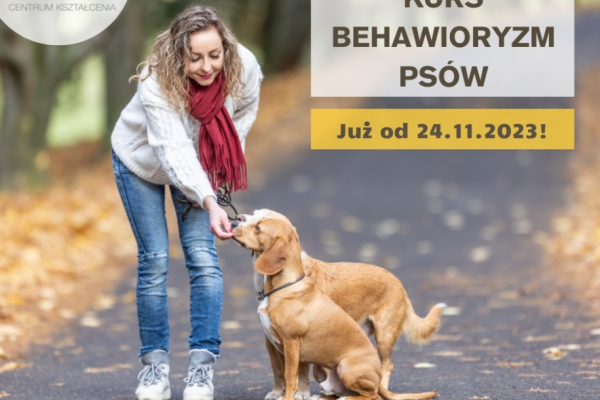 Ogłoszenie - Kurs BEHAWIORYZM PSÓW Kraków - Kraków - 2 360,00 zł