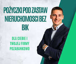 Ogłoszenie - POZABANKOWE POZYCZKI POD ZASTAW NIERUCHOMOSCI MARKI - Wołomin - 100,00 zł