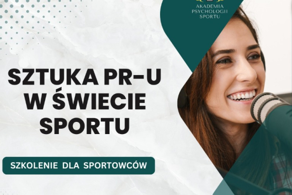 Ogłoszenie - Szkolenie - Sztuka PR-u w świecie sportu - Szczecin - 250,00 zł