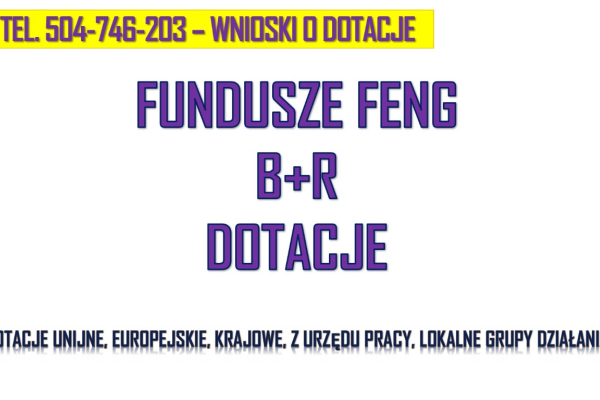 Ogłoszenie - Fundusze Unijne, Europejskie, TEL. 504-746-203, dotacje, urząd pracy, dla firm, napisanie wniosku, cena. Biznes plan.