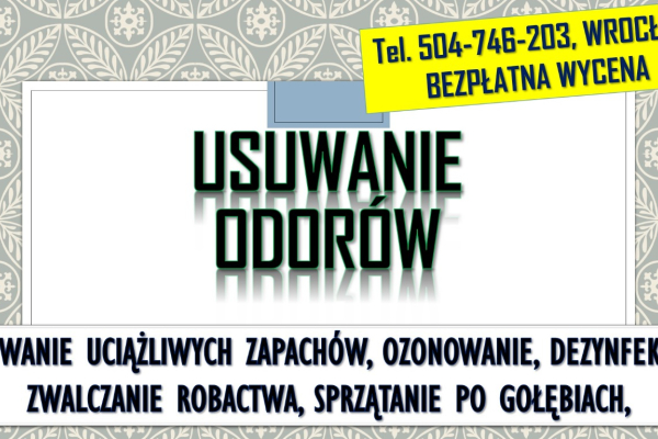 Ogłoszenie - Usuwanie zapachu papierosów, Wrocław, tel. 504-746-203, z mieszkania, stęchlizny, usługi ozonowania, cena - Wrocław