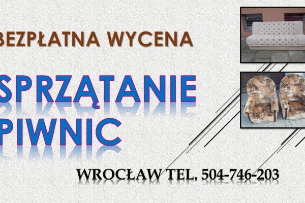 Ogłoszenie - Likwidacja,mieszkań,opróżnianie,wywożenie,, tel. 504-746-203. Firma odbiór,starych,mebli,czyszcznie piwnic, cennik - Wrocław