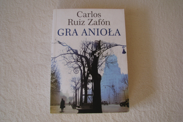 Ogłoszenie - Gra anioła - Carlos Riuz Zafon – Cmentarz zapomnianych książek - Kraków - 25,00 zł