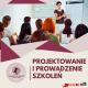 Ogłoszenie - Projektowanie i prowadzenie szkoleń - Szczecin - 250,00 zł