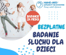 Ogłoszenie - BEZPŁATNE BADANIE SŁUCHU DLA DZIECI - Wieluń