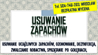 Ogłoszenie - Usuwanie zapachu papierosów, Wrocław, tel. 504-746-203, z mieszkania, stęchlizny, usługi ozonowania, cena - Wrocław