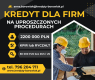 Ogłoszenie - KREDYT dla FIRM 220 000 PLN NA UPROSZCZONYCH PROCEDURACH! - Gdańsk - 1,00 zł