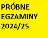 Ogłoszenie - Próbne Egzaminy 2024/25 Rożne Wydawnictwa - 25,00 zł