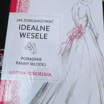 Ogłoszenie - "Jak zorganizować idealne wesele poradnik panny młodej" - 15,00 zł