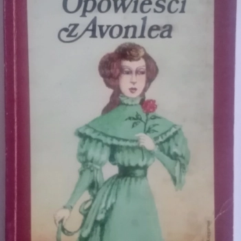 Ogłoszenie - Lucy Maud Montgomery - Opowieści z Avonlea - 8,00 zł