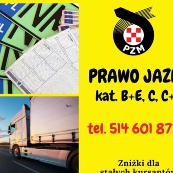 Ogłoszenie - Prawo Jazdy kat. C oraz C+E(przyczepa) PZM ZAPRASZA! - 3 500,00 zł