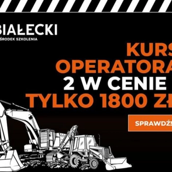 Ogłoszenie - • 2 kursy operatora w cenie 1 • superokazja! - 1 800,00 zł