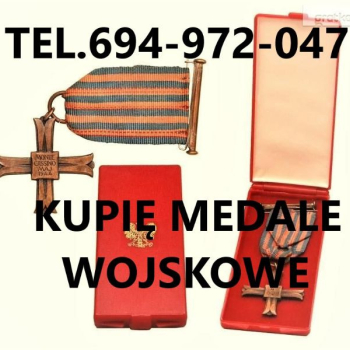 Ogłoszenie - KUPIĘ WOJSKOWE ODZNACZENIA,ODZNAKI,MEDALE,ORDERY - Łódź - 9 999,97 zł