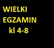 Ogłoszenie - Wielki Egzamin kl 4-8 2023r/24 - 15,00 zł