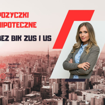 Ogłoszenie - SZYBKIE FINANSOWANIE POD ZABEZPIECZENIE/ZAKUP NIERUCHOMOSCI BEZ BIK - Bielsko-Biała - 100,00 zł