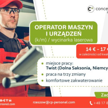 Ogłoszenie - Operator maszyn i urządzeń (k/m) / Wycinarka laserowa - Niemcy - Rzeszów