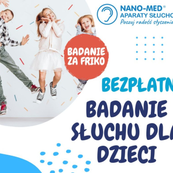 Ogłoszenie - BEZPŁATNE BADANIE SŁUCHU DLA DZIECI - Wieluń