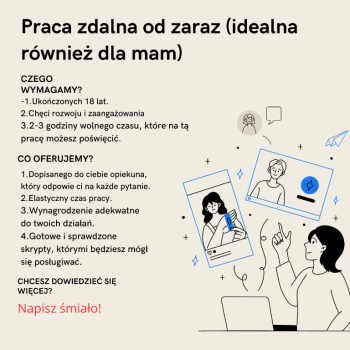 Ogłoszenie - PRACA DODATKOWA/ZDALNA - Wągrowiec