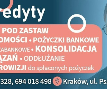 Ogłoszenie - Pożyczka/Kredyt . Usługi Finansowe. PORADA FINANSOWA - Kraków - 1,00 zł