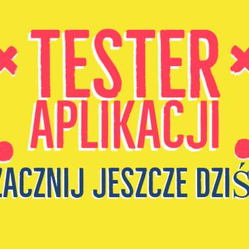 Ogłoszenie - Tester Aplikacji i stron BEZ Doświadczenia/ Zdalnie/ Kasa jeszcze dziś - Kraków - 6 000,00 zł