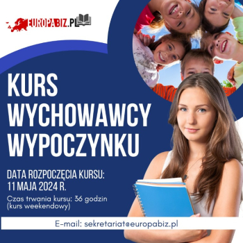 Ogłoszenie - Kurs wychowawcy wypoczynku - Zachodniopomorskie - 300,00 zł