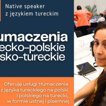 Ogłoszenie - Tłumaczenie z tureckiego na polski i odwrotnie/Türkçe-Lehçe çeviri - Śródmieście