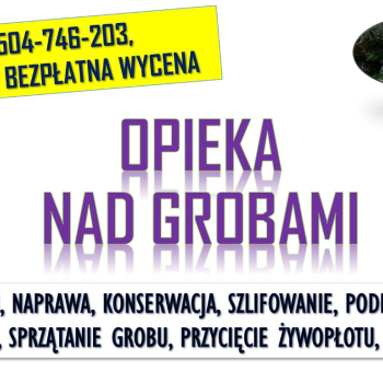 Ogłoszenie - Złożenie kwiatów, zapalenie znicza, tel. 504-746-203, Cmentarz Wrocław. Opieka nad grobami. Usługi na cmentarzu. Cennik. - Wrocław