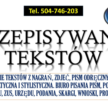 Ogłoszenie - Przepisywanie tekstów, cennik usługi, tel. 504-746-203. Edycja i poprawienie tekstu - Wrocław