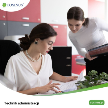 Ogłoszenie - Rekrutacja na kierunek Technik Administracji w szkole Cosinus