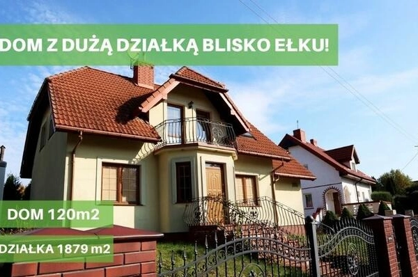 Ogłoszenie - WOLNOSTOJĄCY DOM Z DUŻĄ DZIAŁKĄ BLISKO EŁKU! - 890 000,00 zł