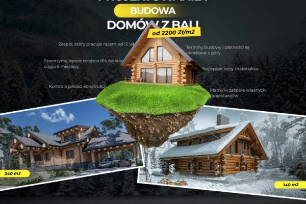 Ogłoszenie - Bajeczny Domek - Projektowanie i budowa domów z bali w technologii kanadyjskiej - Pruszków - 2 000,00 zł