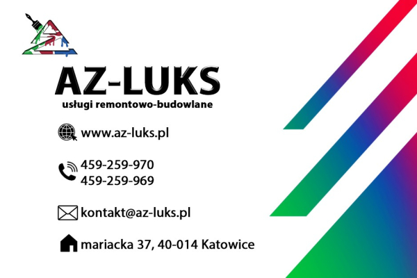 Ogłoszenie - Firma remontowo - budowlana AZ-LUKS GWARANCJA NA WYKONANĄ USŁUGE - Katowice
