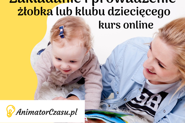 Ogłoszenie - Zakładanie i prowadzenie żłobka lub klubu dziecięcego - Lublin - 99,00 zł
