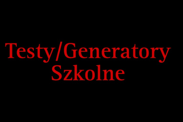 Ogłoszenie - Testy/Generatory Szkolne - Lublin - 10,00 zł