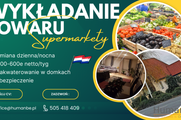 Ogłoszenie - Wykładanie towaru w supermarketach - Holandia - Amsterdam - Wrocław - 10 000,00 zł