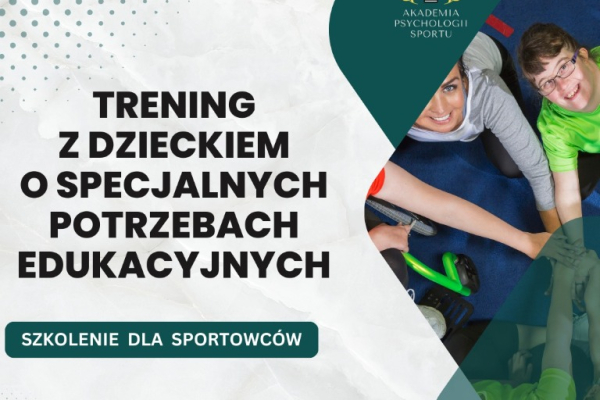 Ogłoszenie - Trening z dzieckiem o specjalnych potrzebach edukacyjnych - szkolenie - Szczecin - 250,00 zł