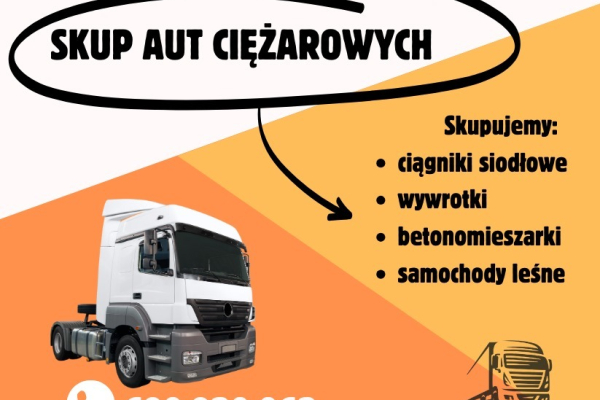 Ogłoszenie - skup samochodów ciężarowych - Kazimierza Wielka
