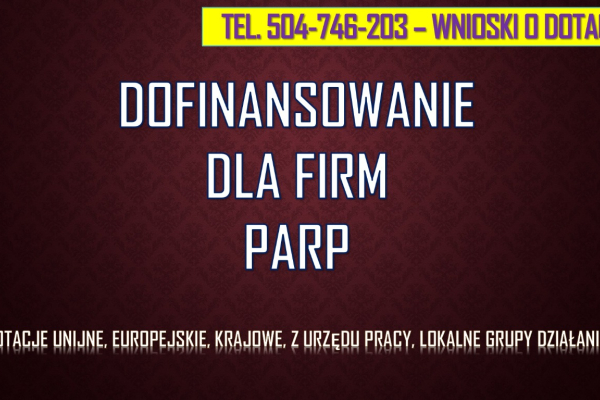 Ogłoszenie - Badanie i rozwój, innowacje, tel. 504-746-203,  ścieżka, Smart, z PARP, cennik. Uzyskanie dotacji dla firm.