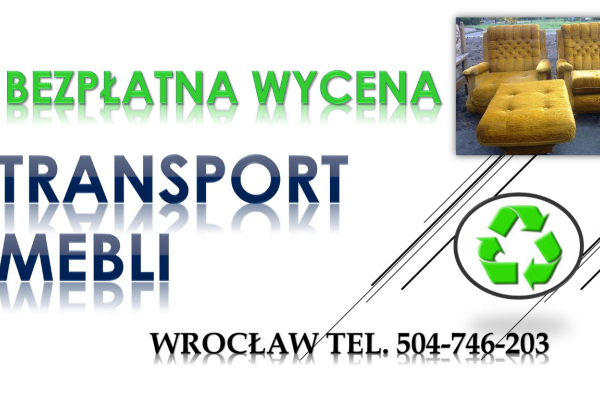 Ogłoszenie - Wywóz śmieci, Wrocław, tel. 504-749-203 Wyposażenia, gratów, odpadów, Odbiór i uylizacja starych mebli z mieszkania.