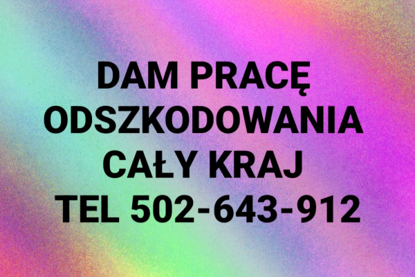 Ogłoszenie - Dam pracę odszkodowania - Pruszków