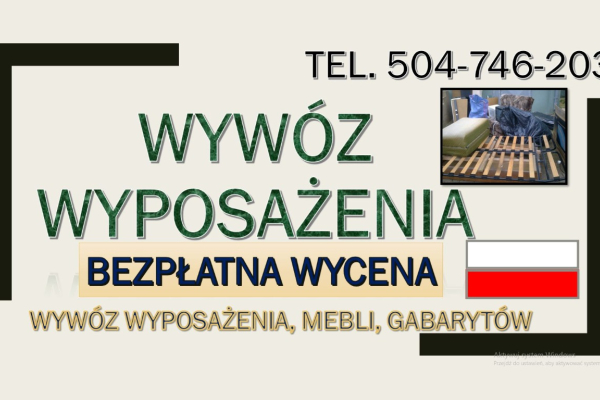 Ogłoszenie - Wywóz,demontaż,starych,mebli, tel. 504-746-203. sprzątanie,piwnicy,garażu,opróżnianie, mieszkania,domy,wywóz,gratów, - Wrocław