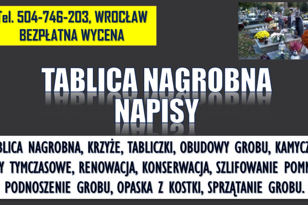 Ogłoszenie - Tabliczka nagrobna, cena Wrocław tel. 504-746-203, na krzyż, Wrocław, cmentarz - Wrocław