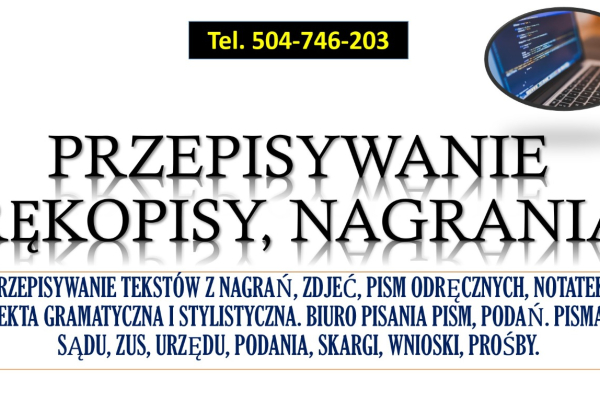 Ogłoszenie - Przepisywanie tekstów, cennik usługi, tel. 504-746-203. Edycja i poprawienie tekstu - Wrocław