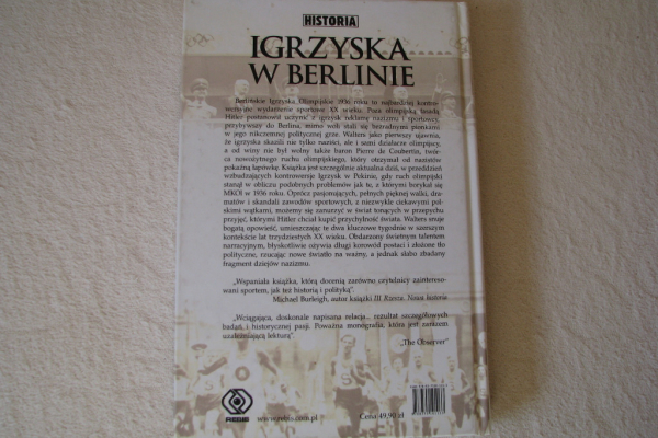 Ogłoszenie - Igrzyska w Berlinie. Jak Hitler Ukradł Olimpijski Sen Walters Guy - Kraków - 27,00 zł