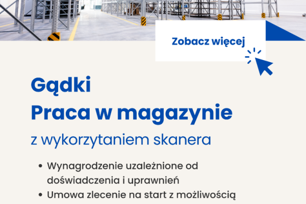 Ogłoszenie - Pracownik magazynu Gądki - Poznań